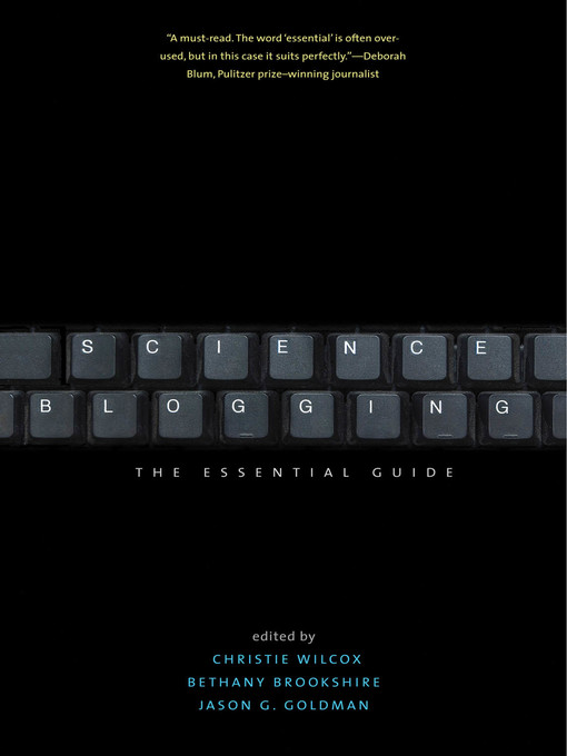 Title details for Science Blogging by Christie Wilcox - Available